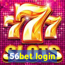 56bet login